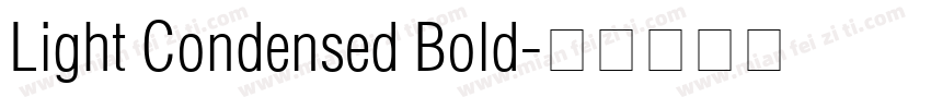 Light Condensed Bold字体转换